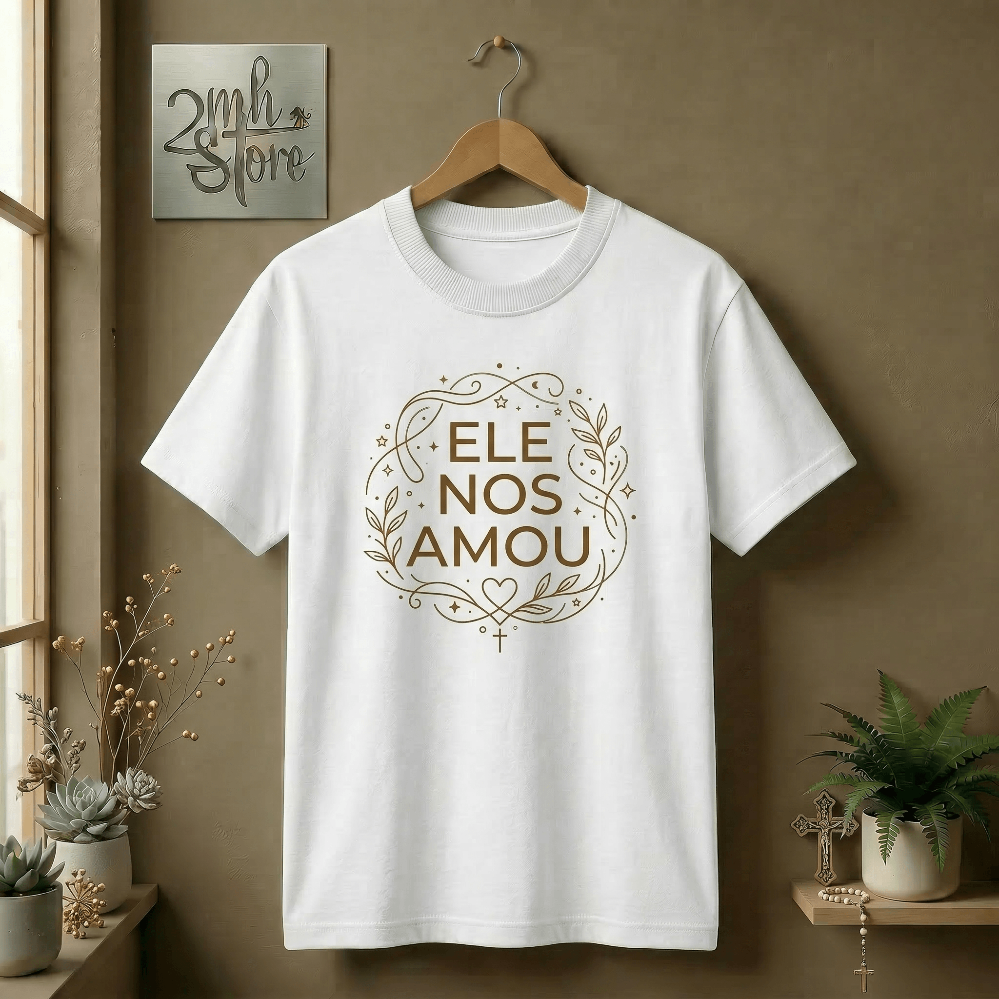 Camiseta Ele Nos Amou | Estampa Minimalista Fé e Amor